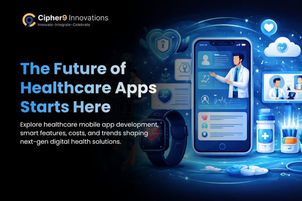 Future-ready healthcare app development